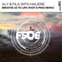 Breathe Us To Life_Aly & Fila,HALIENE