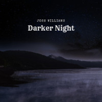 Darker Night_Josh Williams