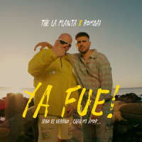 Ya Fue_The La Planta,Rombai