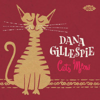 Cat's Meow_Dana Gillespie,Jake Zaitz