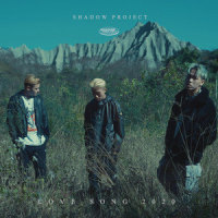 恋曲2020_影子计划 Shadow Project