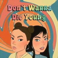 Don't Wanna Die Young(feat. Calica)_Shima,Calica