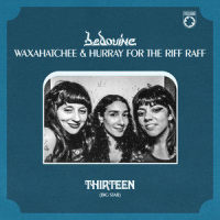 Thirteen_Bedouine,Waxahatchee,Hurray for the Riff Raff