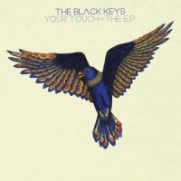 Your Touch_The Black Keys