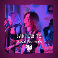 Bad Luck_Dozen Minds,Bad Habits