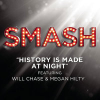 History Is Made At Night_SMASH Cast