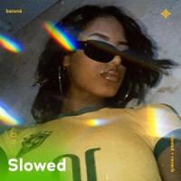 baianá - slowed + reverb_Slo,Twilight,Tazzy