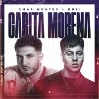 Carita Morena_Omar Montes,Duki