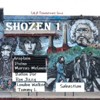 Shozen 1(feat. Divino, Marcus Melanin & Ballon Dor)_Aroplain,Ron Jizzy,London Walker,Tommy L,Sabastian,Divino,Marcus Melanin,Ballon Dor