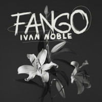 Fango_Ivan Noble