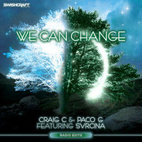 We Can Change(feat Svrcina)_Craig C,Svrcina,Paco G