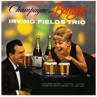 C'est Si Bon_Irving Fields Trio