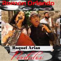 Perdidos_Ramón Orlando,Raquel Arias