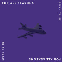 Speak To Me_For All Seasons