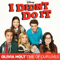 Time of Our Lives_Olivia Holt