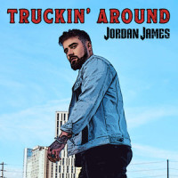Truckin' Around_Jordan James,Greg Bates,Jeff Garrison