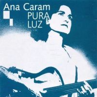 Deus Sabe, Deus Ouve, Deus Vê_Ana Caram