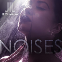 Noises_Jessi Malay