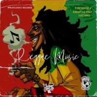 Reggae Music_FireVerse,Kreative,Luciano