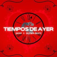 Tiempos de Ayer_Samm,Sayuka Beatz