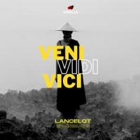 Veni Vidi Vici_Lancelot