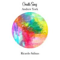 Cradle Song_Ricardo Salinas,Andrew York