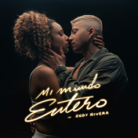 Mi Mundo Entero_Andy Rivera