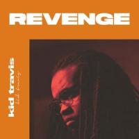 Revenge_Kid Travis