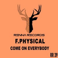 Come On Everybody_F.Physical