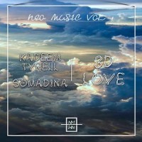 3D Love_NEO Music,Kadeem Tyrell,Somadina
