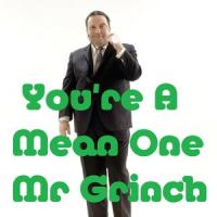 Your a Mean One Mr Grinch(How the Grinch Stole Christmas)_Allan Sherman