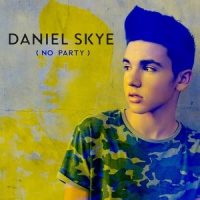 No Party_Daniel Skye
