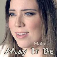 May It Be_Malukah