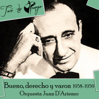 Justo el treinta y uno_Enrique Santos Discépolo,Mario Bustos,Orquesta Juan D’Arienzo