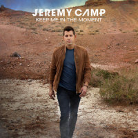 Keep Me In The Moment_Jeremy Camp