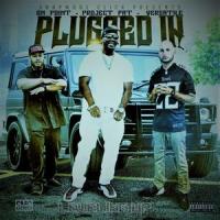Plugged In(feat. On Point & Versatile)_Project Pat,On Point,Versatile