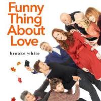 Funny Thing About Love_Brooke White