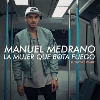 La Mujer Que Bota Fuego_Manuel Medrano