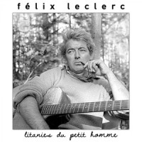 Si tu crois_Felix Leclerc,Roger Damin Ensemble