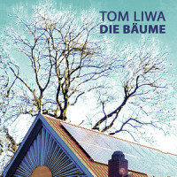 Die Bäume_Tom Liwa