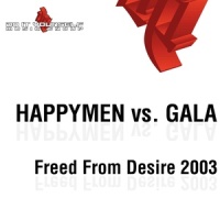 Freed From Desire(Stefano Mattara Cut)_Happymen,Gala