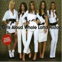 Whole Lotta History_Girls Aloud