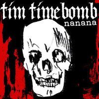 Na Na Na_Tim Timebomb
