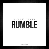 Rumble_Chris Miles