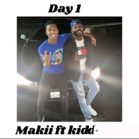 DAY 1(feat. Kidd)_Makii Wright,Kidd