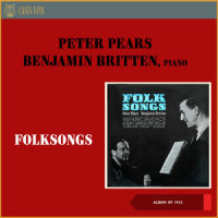 Come You Not From Newcastle_Peter Pears,Benjamin Britten