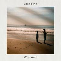 Who Am I_Jake Fine
