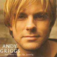 I'll Go Crazy_Andy Griggs