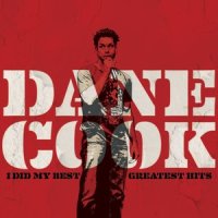 I Did My Best_Dane Cook