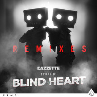 Blind Heart_Cazzette,Terri B!,Prince Fox